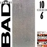 Bad Company – 10 From 6