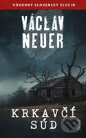 Krkavčí súd - Václav Neuer - kniha z kategorie Detektivky, thrillery a horory