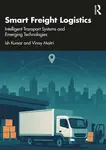 Smart Freight Logistics - Ish Kumar, Vinay Maitri