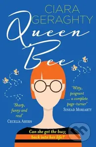 Queen Bee - Ciara Geraghty - kniha z kategorie Romantika