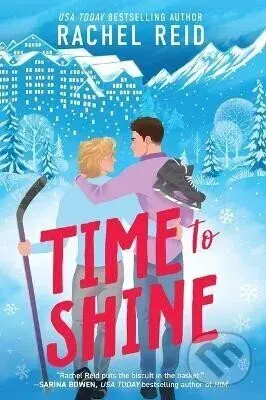 Time to Shine - Rachel Reid - kniha z kategorie Romantika