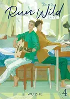 Run Wild: Sa Ye (Novel) Vol. 4 - Wu Zhe