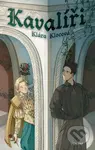 Kavalíři - Klára Klocová - kniha z kategorie Beletrie pro děti