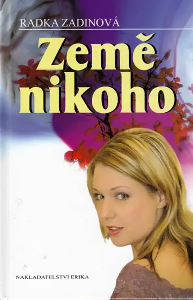 Země nikoho (poškozená) - Radka Zadinová