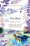 Ow Bist - Ceri Vyner