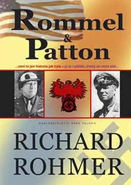 Rommel & Patton (poškozená) - Richard Rohmer