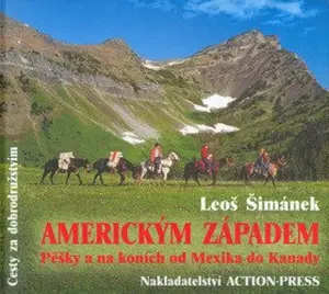 Americkým západem (poškozená) - Leoš Šimánek