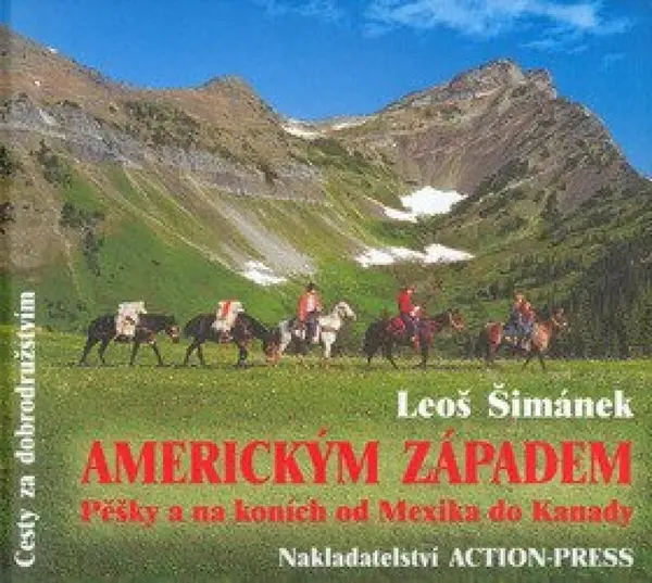 Americkým západem (poškozená) - Leoš Šimánek
