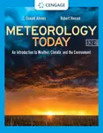 Meteorology Today: An Introduction to Weather, Climate, and the Environment - Robert Louis Stevenson, C. Donald  Ahrens, Robert Henson