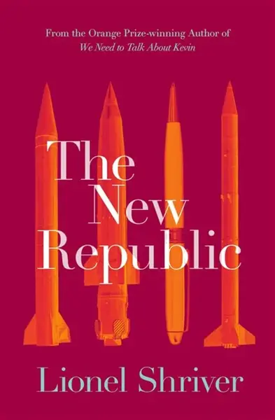 The New Republic - Lionel Shriverová