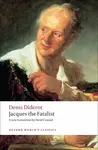 Jacques the Fatalist - Denis Diderot