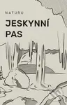 Jeskynní pas - -, neuveden