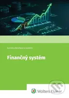 Finančný systém - Kornélia Beličková, kolektív autorov - kniha z kategorie Finance