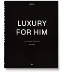 Luxury For Him - Patricia Lopez