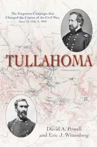 Tullahoma - Eric J Wittenberg, David A Foy