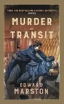Murder in Transit - Edward Marston