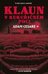 Klaun v kukuřičném poli (poškozená) - Adam Cesare