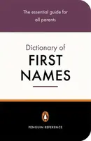 The Penguin Dictionary of First Names - David Pickering