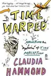 Time Warped - Claudia Hammond