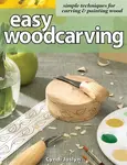 Easy Woodcarving - Cyndi Joslyn