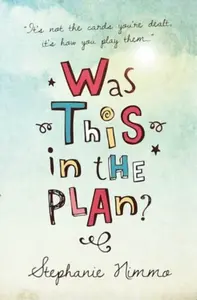 Was This in the Plan? - Stephanie Nimmo