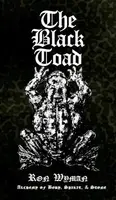 The Black Toad - Ron Wyman