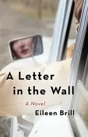 A Letter in the Wall - Eileen Brill