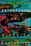 Petroforms - Helen Kapstein