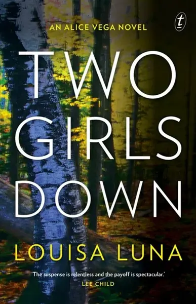 Two Girls Down - Louisa Luna
