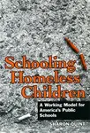 Schooling Homeless Children - Sharon Quint
