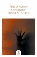 Tales of Mystery and Imagination - Edgar Allan Poe