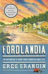 Fordlandia - Greg Grandin