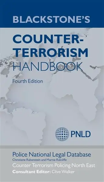 Blackstone's Counter-Terrorism Handbook - Christiane Rabenstein, Marnie Ratcliffe