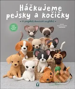 Háčkujeme pejsky a kočičky - Banga Vaicekauskiené