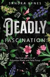 Deadly Fascination - Kynes Sandra
