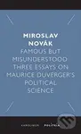 Famous but Misunderstood - Miroslav Novák