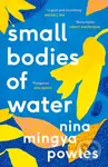 Small Bodies of Water - Nina Mingya Powles - kniha z kategorie Humanitní a společenské vědy
