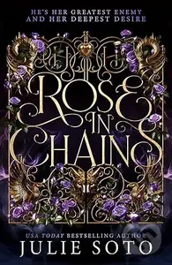 Rose in Chains - Julie Soto - kniha z kategorie Romantika