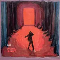 Ghost of You – Eyes Shut LP
