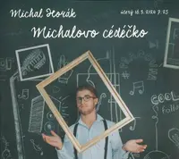 Michal Horák: Michalovo cédéčko (CD)