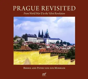 Prague Revisited - Muehlen Bernis