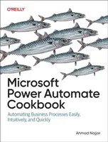 Microsoft Power Automate Cookbook - Ahmad Najjar