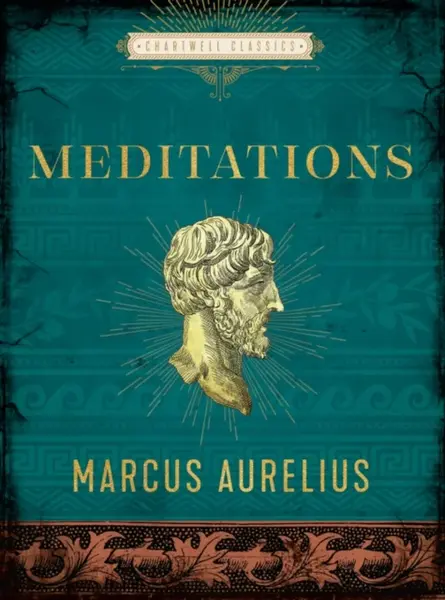 Meditations - Antoninus Marcus Aurelius