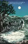 Under the Stars - Matt Gaw
