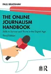 The Online Journalism Handbook - Paul  Bradshaw