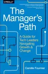 The Manager`s Path - Camille Fournier