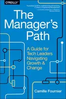 The Manager`s Path - Camille Fournier