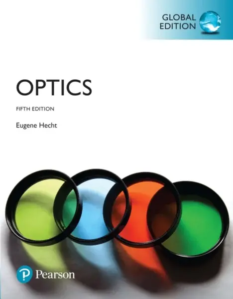 Optics, Global Edition - Eugene Hecht