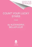 Count Your Lucky Stars - Alexandria Bellefleur