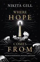 Where Hope Comes From - Gill Nikita